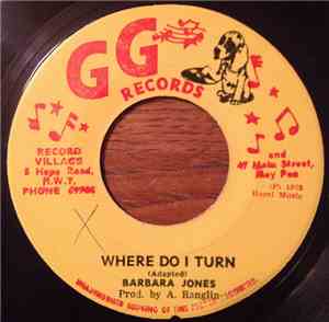 Barbara Jones / G.G. All Stars - Where Do I Turn / Part Two Dub