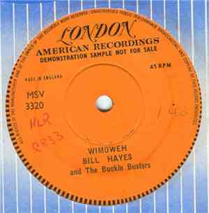 Bill Hayes And The Buckle Busters - Wimoweh