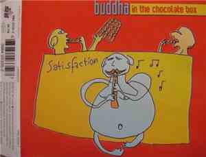 Buddha In The Chocolate Box - Satisfaction