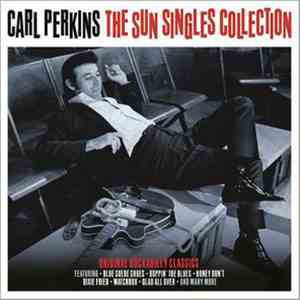 Carl Perkins - The Sun Singles Collection