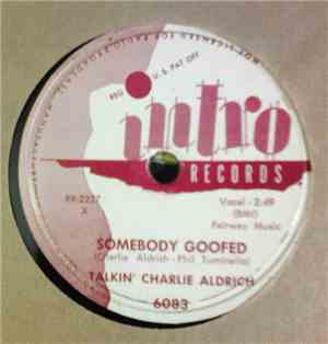 Charlie Aldrich - Somebody Goofed / Kinsey's Book