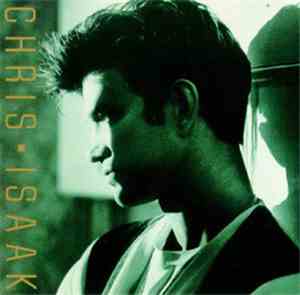 Chris Isaak - Chris Isaak