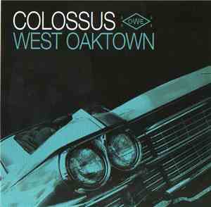 Colossus - West Oaktown