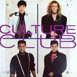 Culture Club - From Luxury To Heartache