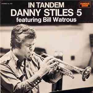 Danny Stiles 5 - In Tandem