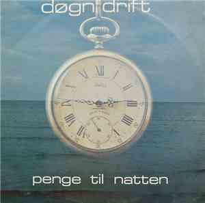 Døgndrift - Penge Til Natten