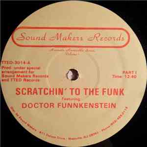 Doctor Funnkenstein - Scratchin' To The Funk