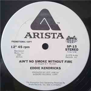 Eddie Kendricks - Ain't No Smoke Without Fire
