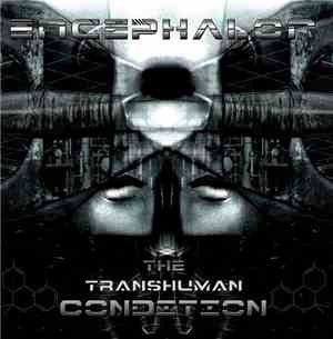 Encephalon - The Transhuman Condition