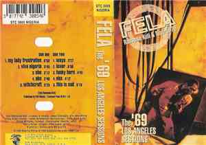 Fela Ransome Kuti & Nigeria 70 - The '69 Los Angeles Sessions
