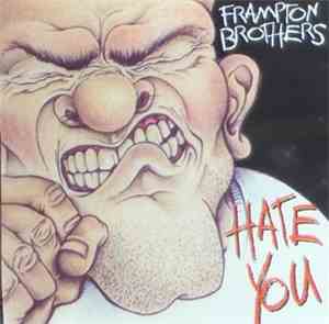Frampton Brothers - Hate You
