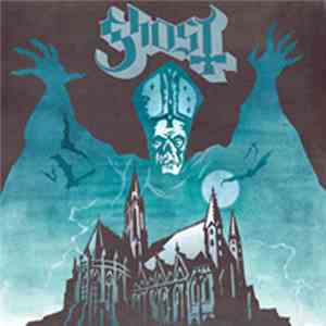 Ghost  - Opus Eponymous