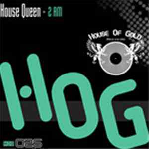 House Queen - 2 Am