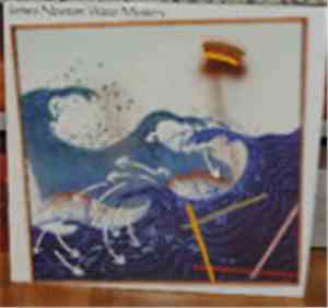 James Newton  - Water Mystery