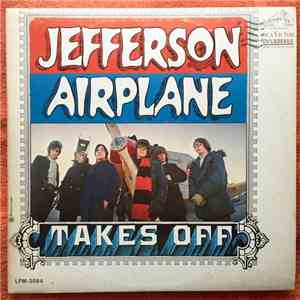 Jefferson Airplane - Takes Off