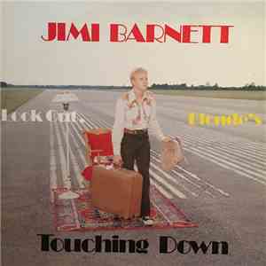 Jimi Barnett - Look Out, Blonde's Touching Down