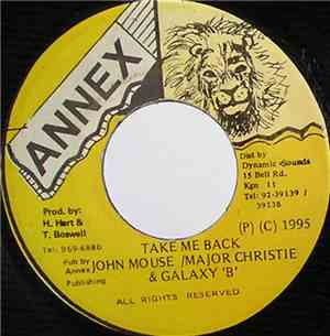 John Mouse / Major Christie & Galaxy 'B' - Take Me Back