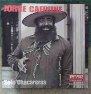 Jorge Cafrune - Solo Chacareras