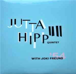 Jutta Hipp Quintet With Joki Freund - With Joki Freund, 1954