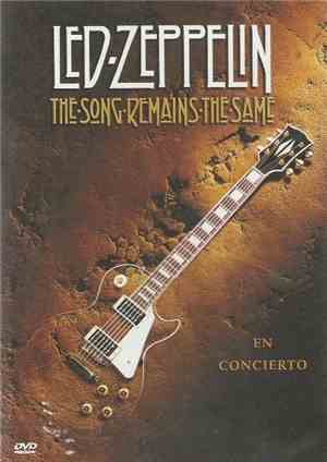 Led Zeppelin - The Song Remains The Same