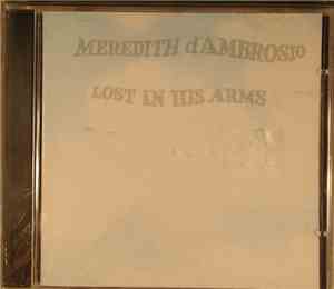 Meredith D'Ambrosio - Lost In His Arms