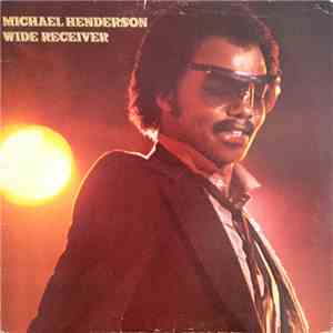 Michael Henderson - Wide Receiver
