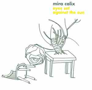 Mira Calix - Eyes Set Against The Sun