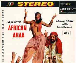 Mohammed El-Bakkar & His Oriental Ensemble -  Music Of The African Arab Vol ...