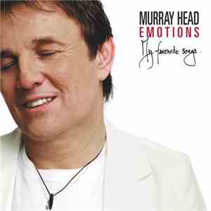 Murray Head - Emotions 'My Favourite Songs'