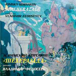 Nikolai Rimsky-Korsakov - Vladimir Fedoseyev - Большой Симфонический Оркест ...