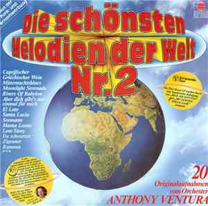 Orchester Anthony Ventura - Die Schönsten Melodien Der Welt Nr. 2