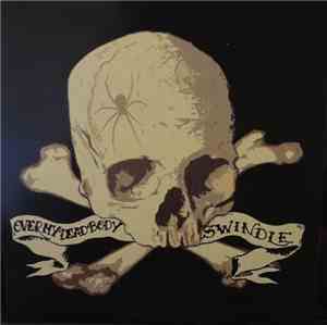 Over My Dead Body / Swindle - Over My Dead Body / Swindle