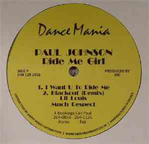 Paul Johnson - Ride Me Girl / Now Suck It