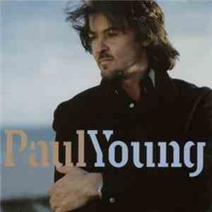 Paul Young - Paul Young