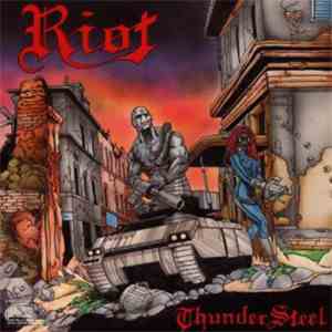 Riot  - Thundersteel