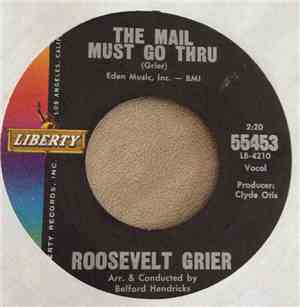 Roosevelt Grier - The Mail Must Go Thru / Your Has Been