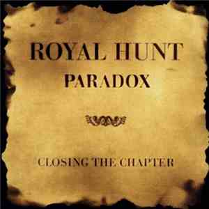 Royal Hunt - Paradox : Closing the Chapter