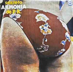 Sexteto Armonia De P. R. - Sexteto Armonia De Puerto Rico