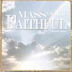 Shirli L. Hughes - Mass Of The Faithful