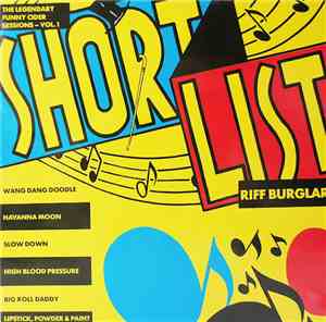 Shortlist - Riff Burglar (The Legendary Funny Cider Sessions - Vol. 1)