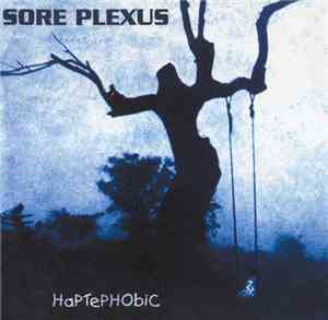 Sore Plexus - HaPTePHObiC