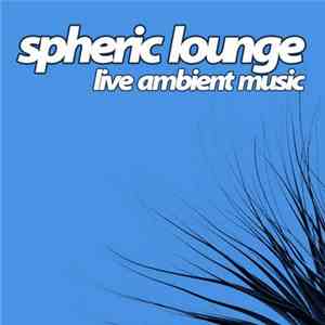 Spheric Lounge - 63.Session 14.09.2006