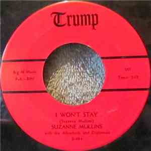 Suzanne Mullins With The Albocheds And Diplomats - I Won't Stay / Absence M ...