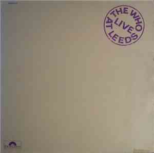 The Who - Live At Leeds
