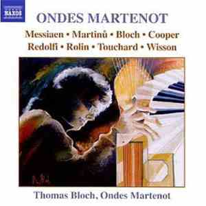 Thomas Bloch - Ondes Martenot