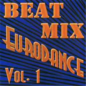 Various - Beat Mix Eurodance Vol. 1