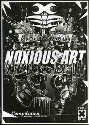 Various - Noxious Art Will Never Die !!!