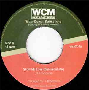 Westcoast Soulstars - Show Me Love