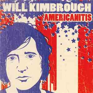 Will Kimbrough - Americanitis