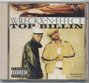 Wreckx-N-Effect - Top Billin